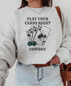 Play your Cards right cowboy